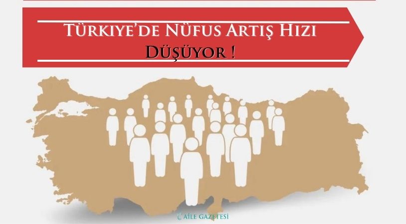 Nüfus artış hızı düşüyor!